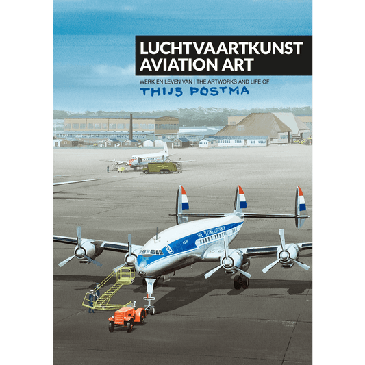 Thijs Postma - Book - Aviation Art - The Artworks and Life Of Books TP Aviation Art